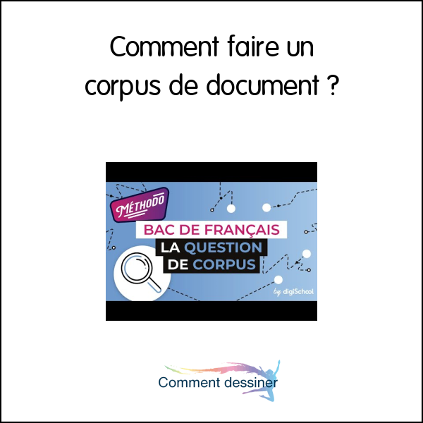 Comment faire un corpus de document